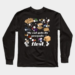 My cat gets its presents first! - cat toys, cat supplies Long Sleeve T-Shirt